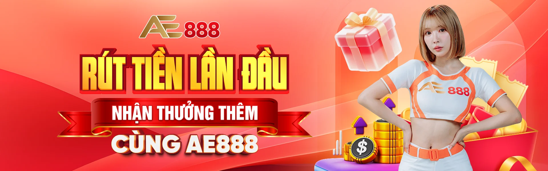 Rút tiền lần đầu tại AE888 – Nhận thưởng thêm khi rút tiền casino online